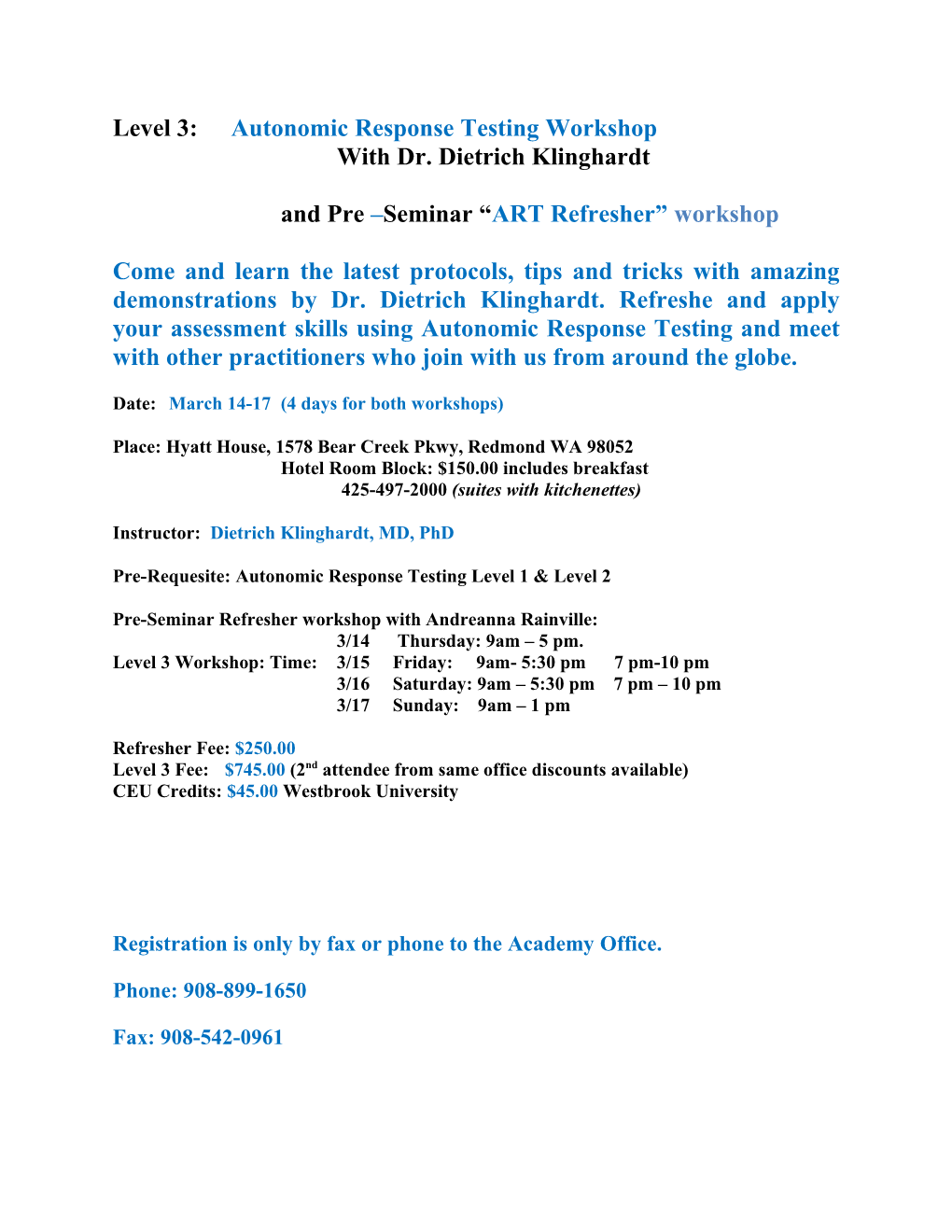 Level 3:Autonomic Response Testing Workshop