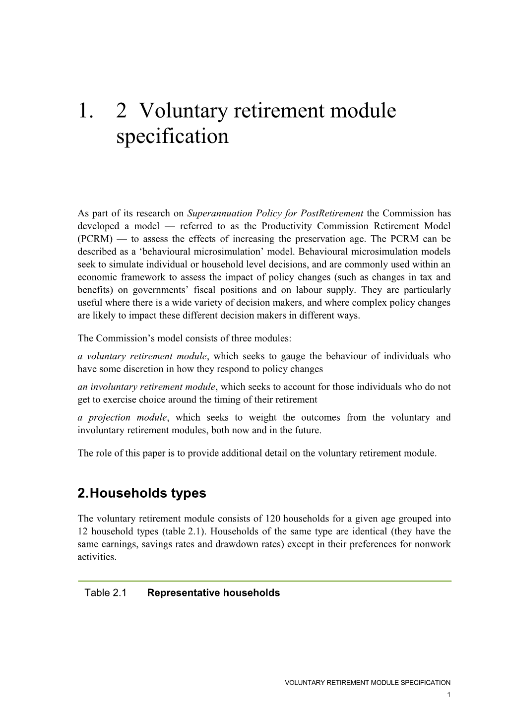 Voluntary Retirement Module Specification