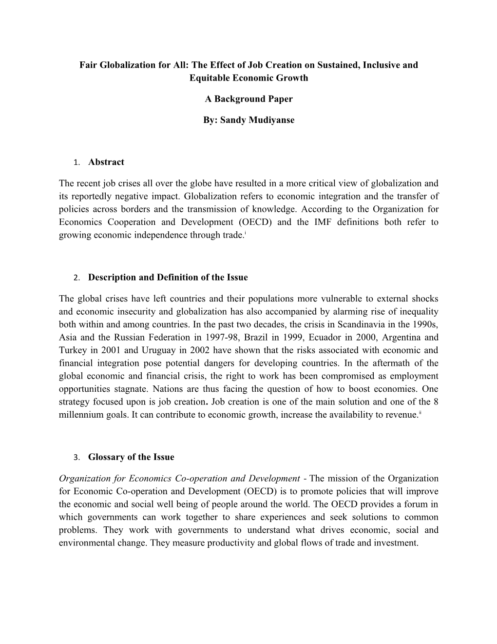 Fair Globalization for All: the Effect of Job Creation on Sustained, Inclusive and Equitable