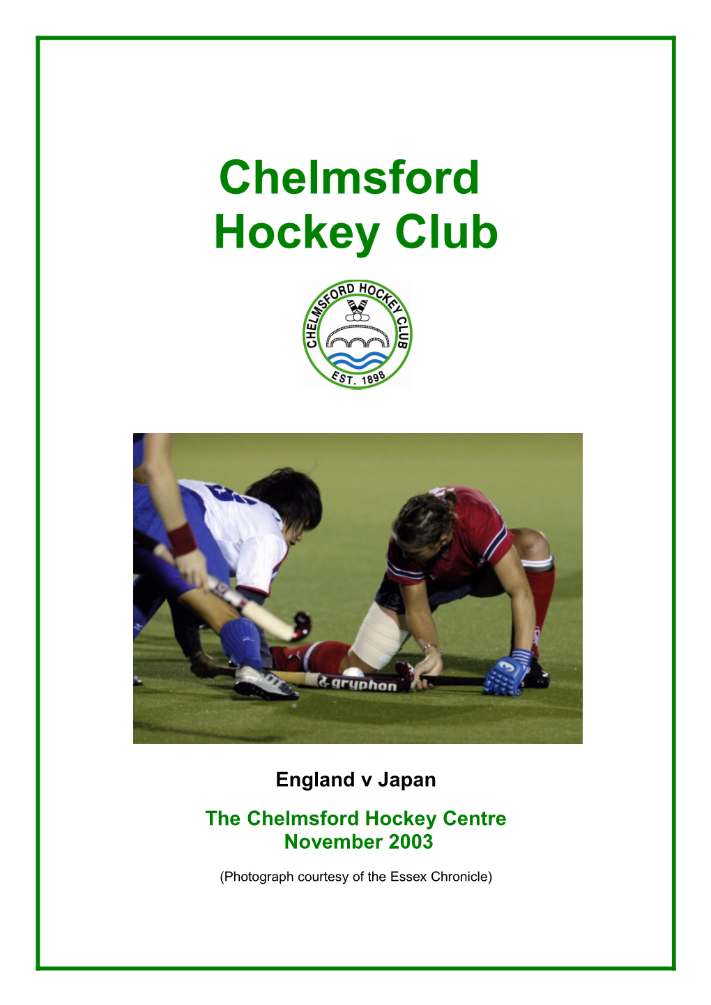 The Chelmsford Hockey Centre