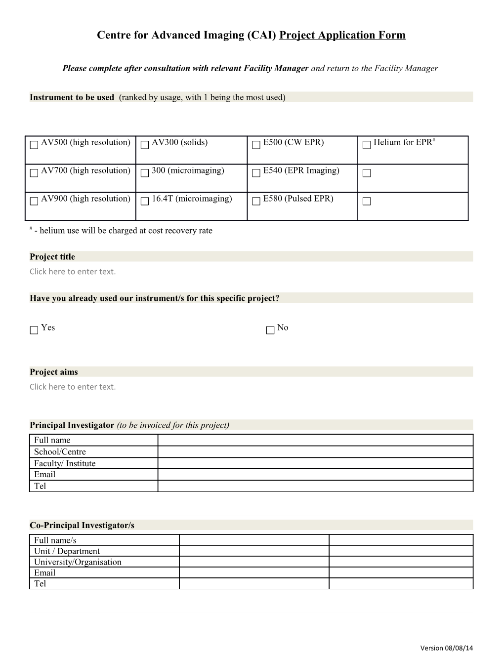 Centre for Advanced Imaging (CAI) Project Application Form