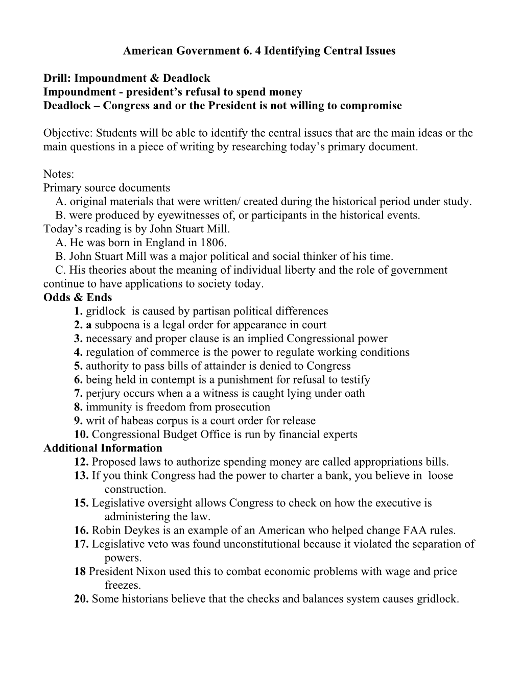 American Government 6. 4 Identifying Central Issues