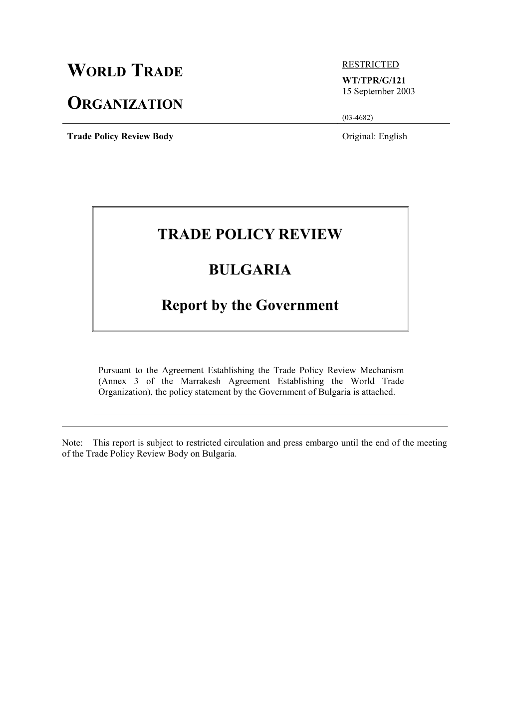 Iii.Trade Policy Developments (1997-2003) 7