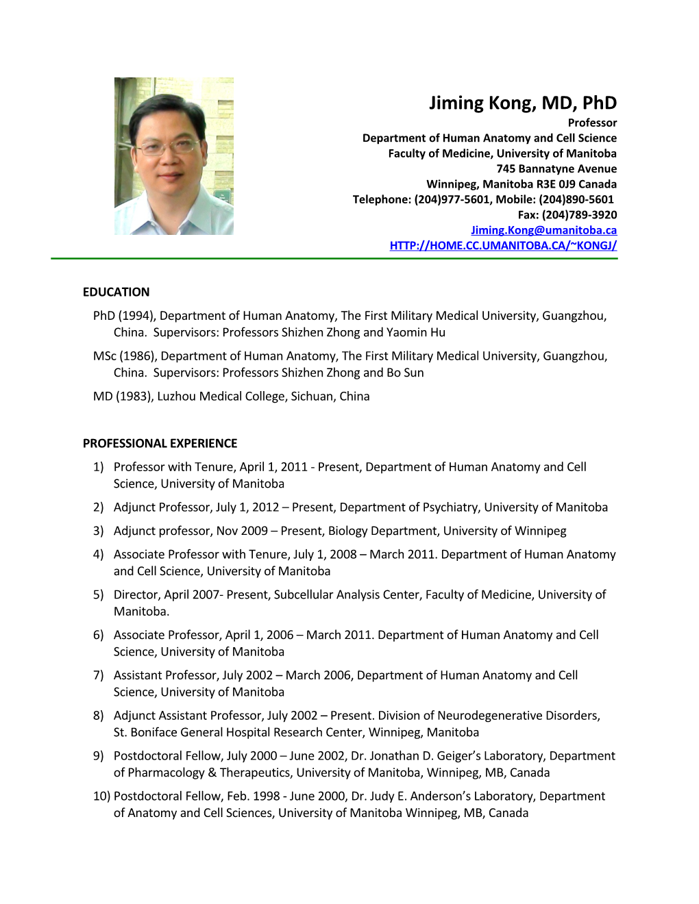 CURRICULUM VITAE Jiming Kong, MD, Phd