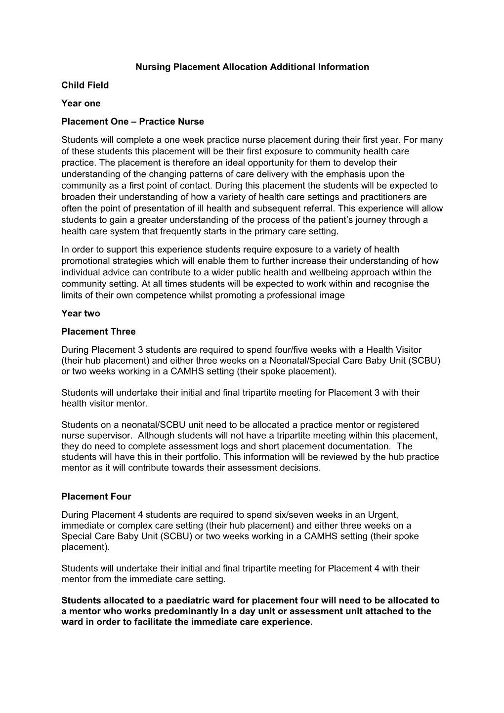 Nursing Placement Allocation Additional Information