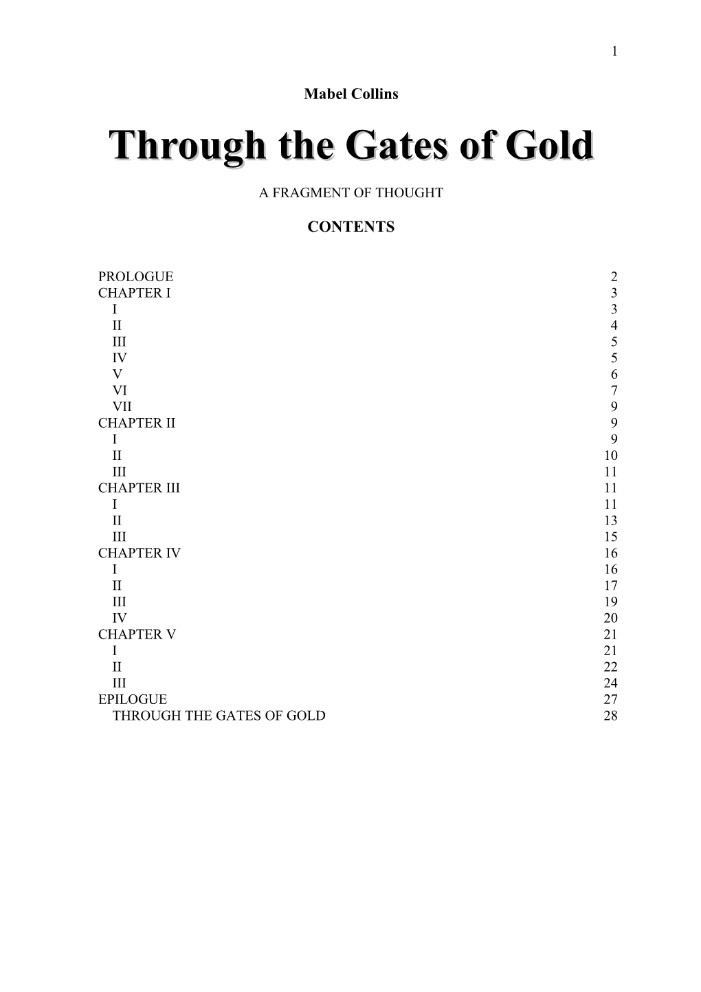 Through the Gates of Gold