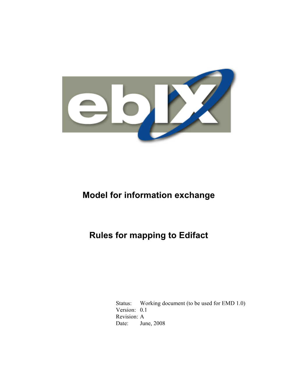 Ebix Rules for Mapping to Edifact 0.1.A