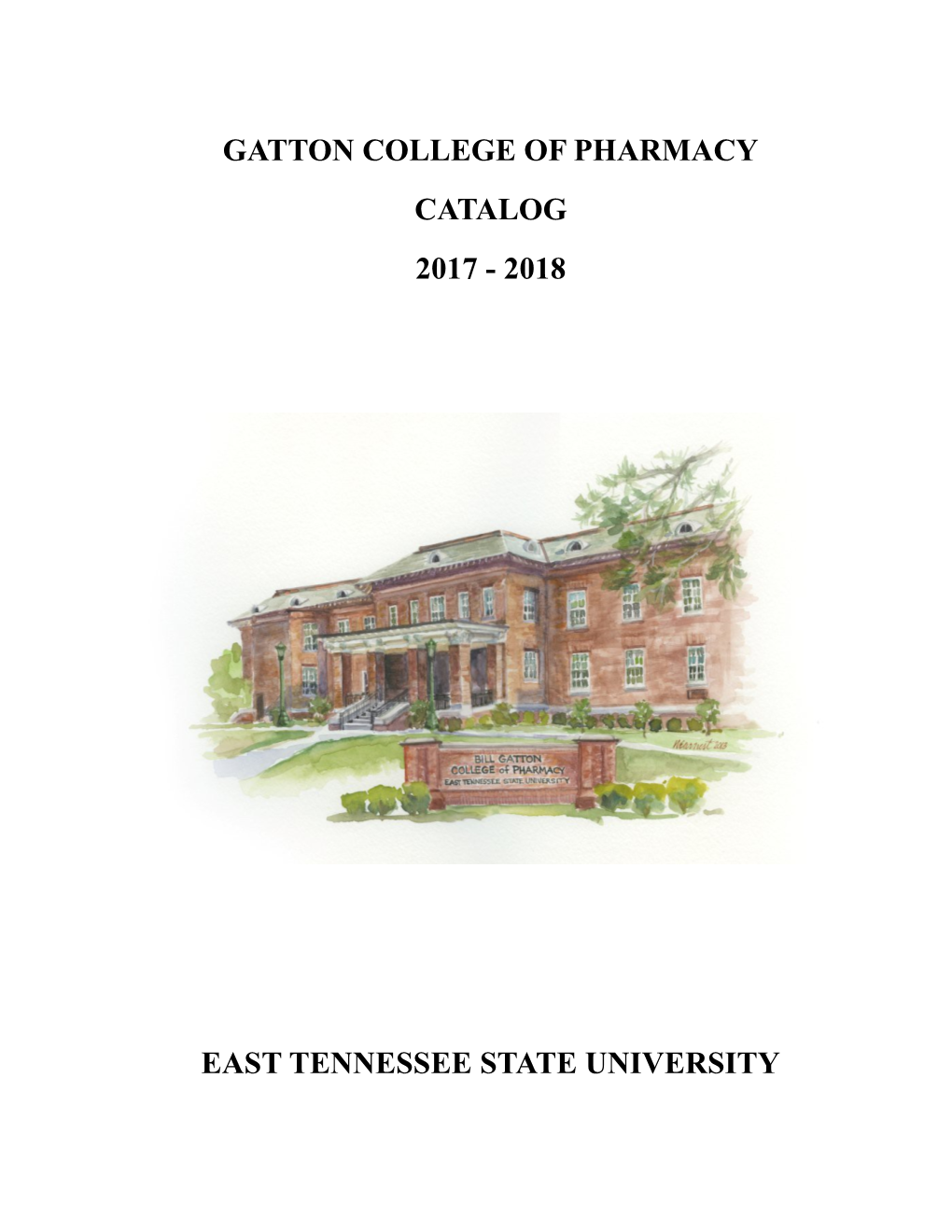 2007-2008 ETSU College of Pharmacy Catalog