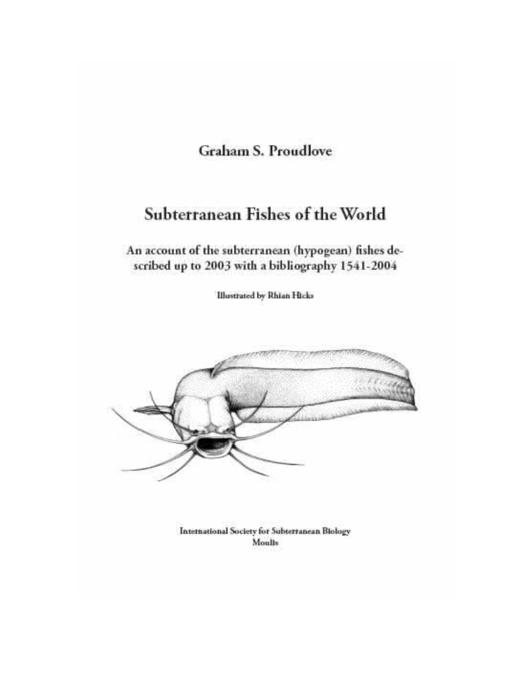 Announcing a Major New Book on the Subterranean Fishes of the World