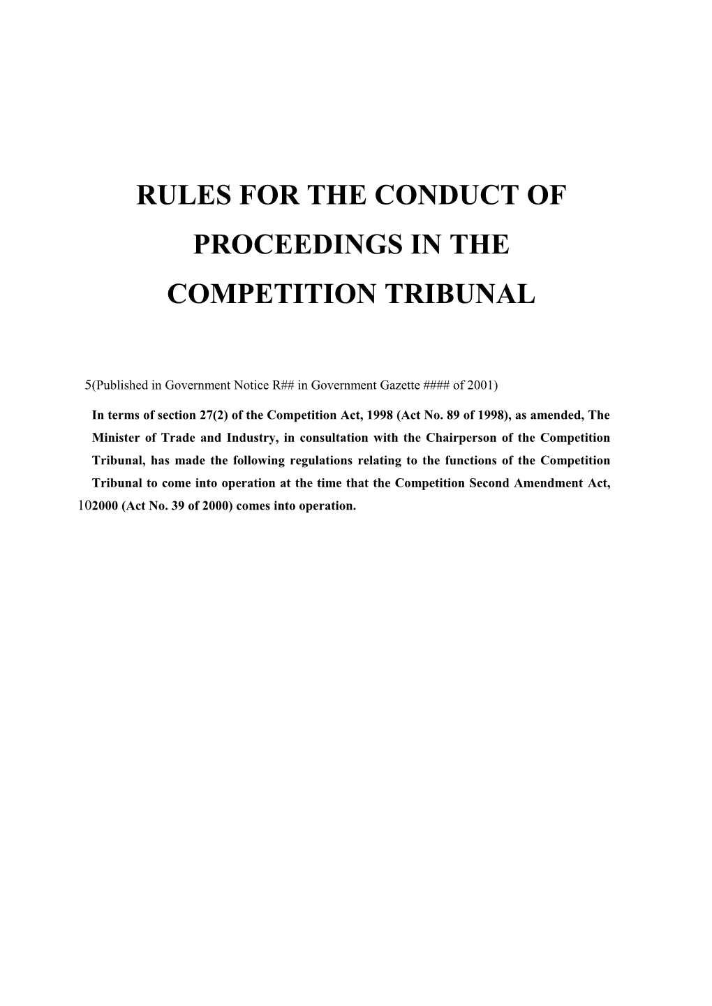 Rules for the Conduct of Proceedings in the Competition Tribunal