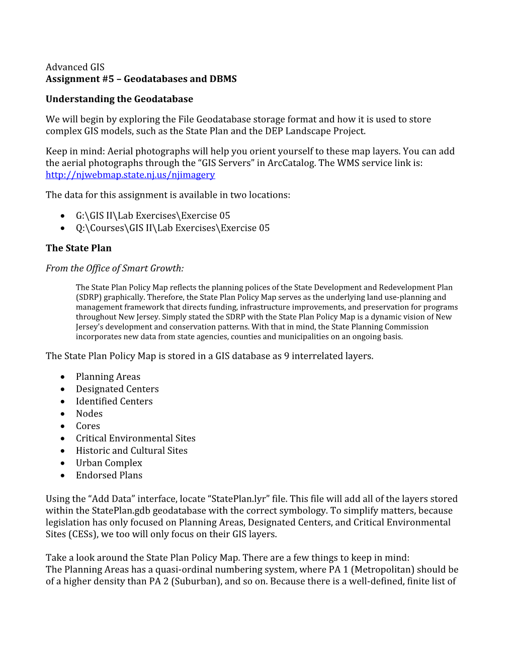 Advanced GIS Assignment #5 Geodatabases and DBMS