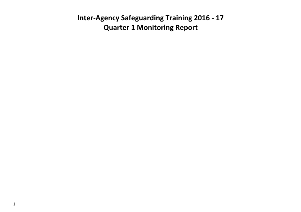 LLR Inter-Agency Safeguarding Training 2013-14: Quarter 1 Monitoring Report
