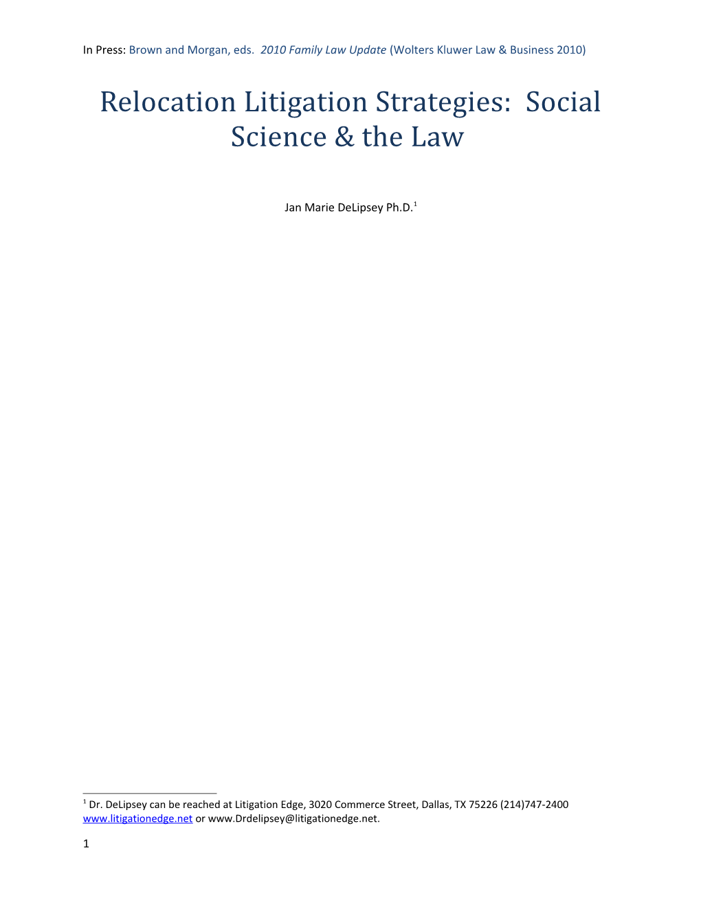 Relocation Litigation Strategies: Social Science & the Law