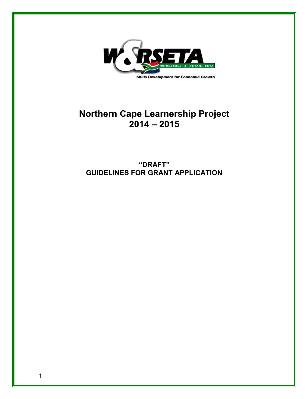 Northern Cape Learnership Project