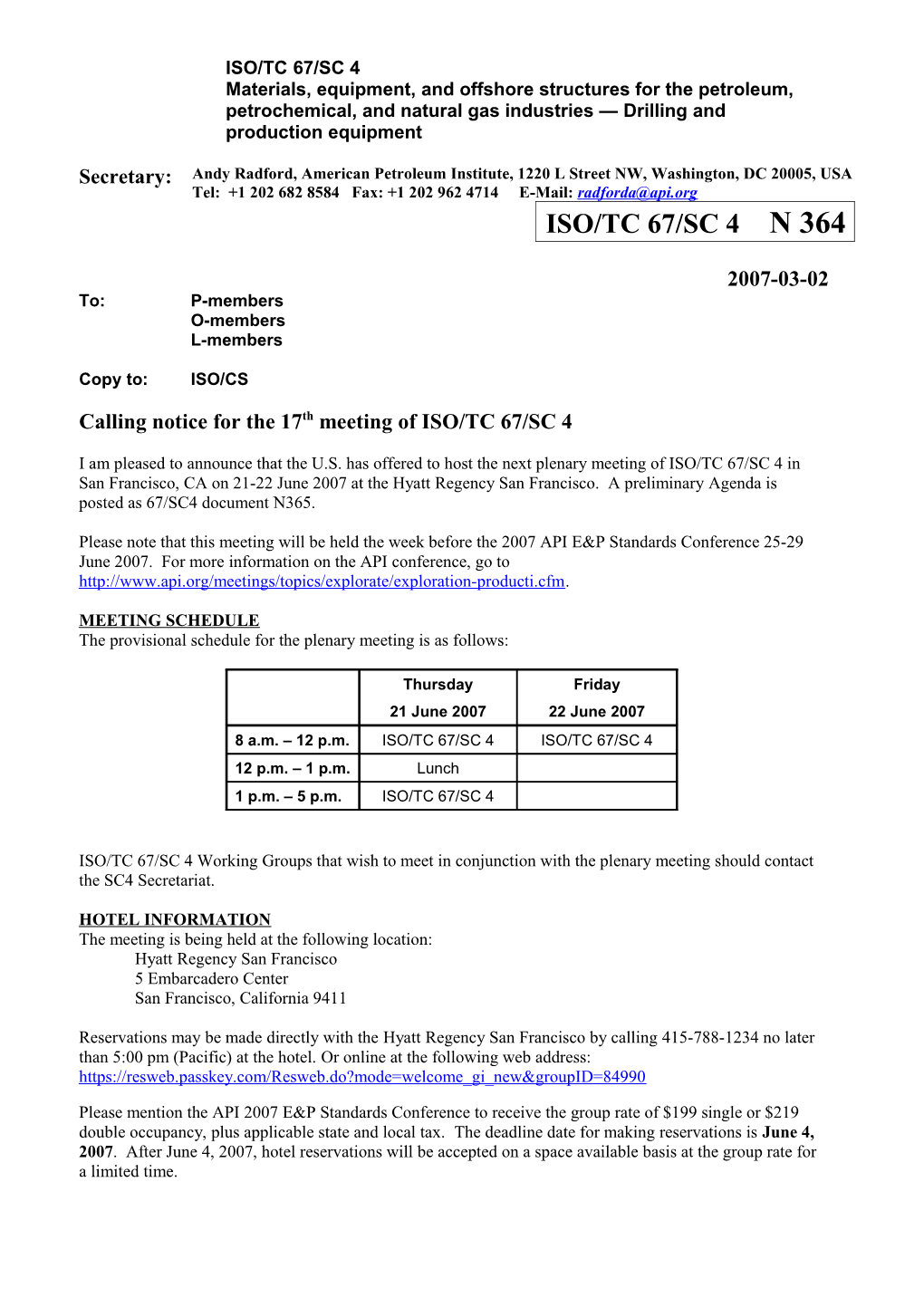 Calling Notice for the 17Th Meeting of ISO/TC 67/SC 4 2007-03-02