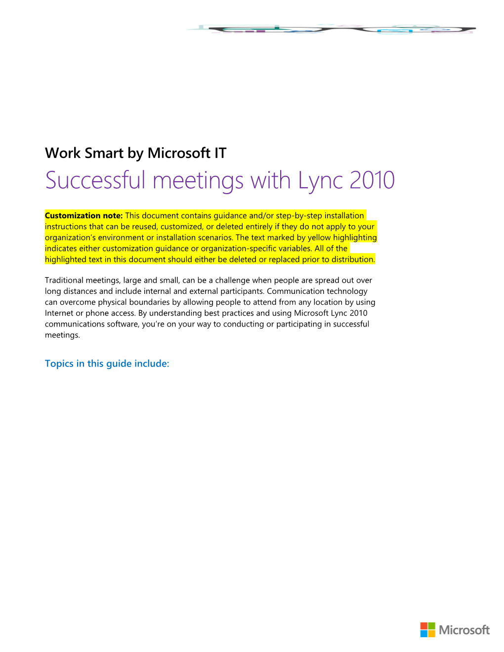 Work Smart: Collaborating with Sharepoint Server 2010