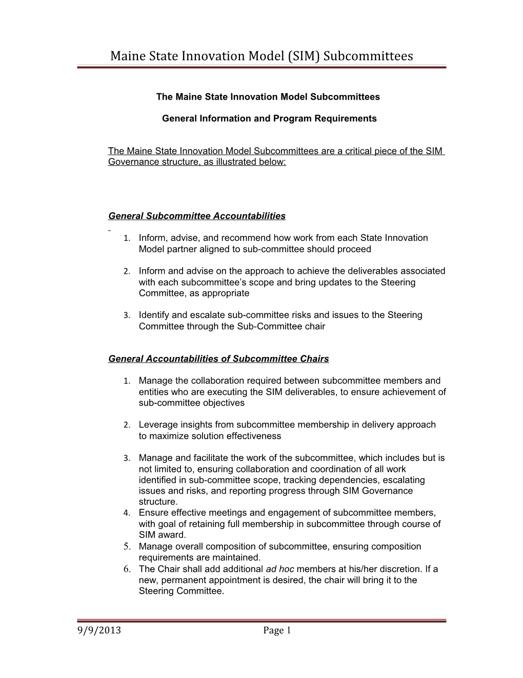 Maine State Innovation Model (SIM) Subcommittees