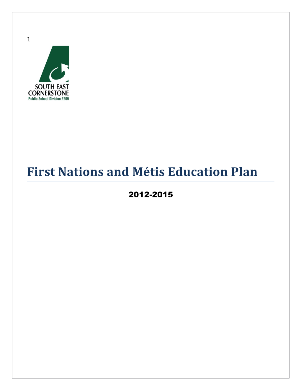 First Nations and Métis Education Plans