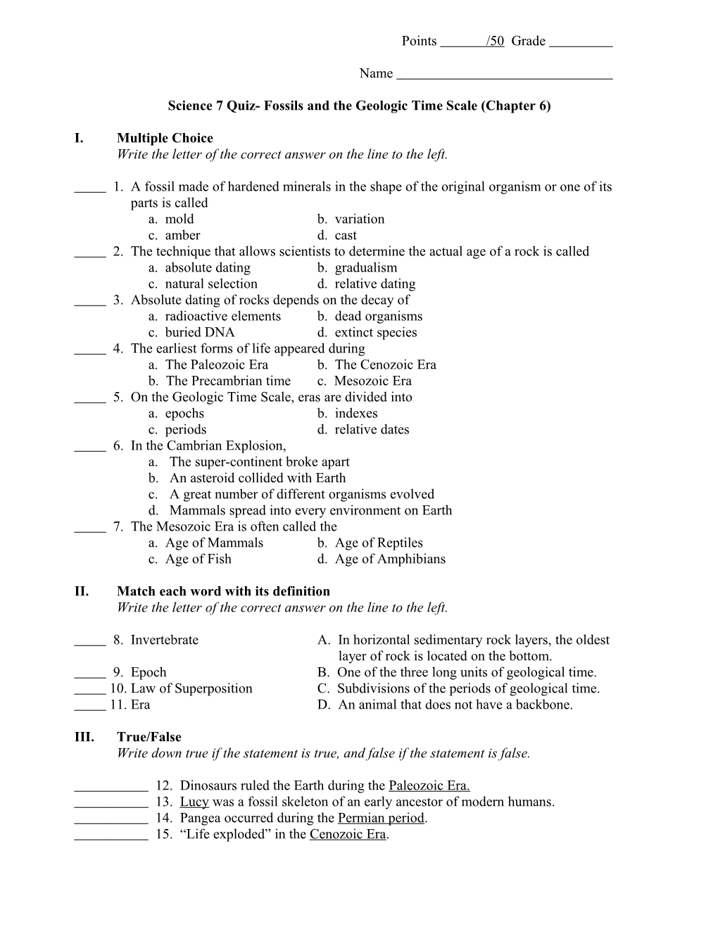 Science 7 Quiz- Fossils and the Geologic Time Scale (Chapter 6)