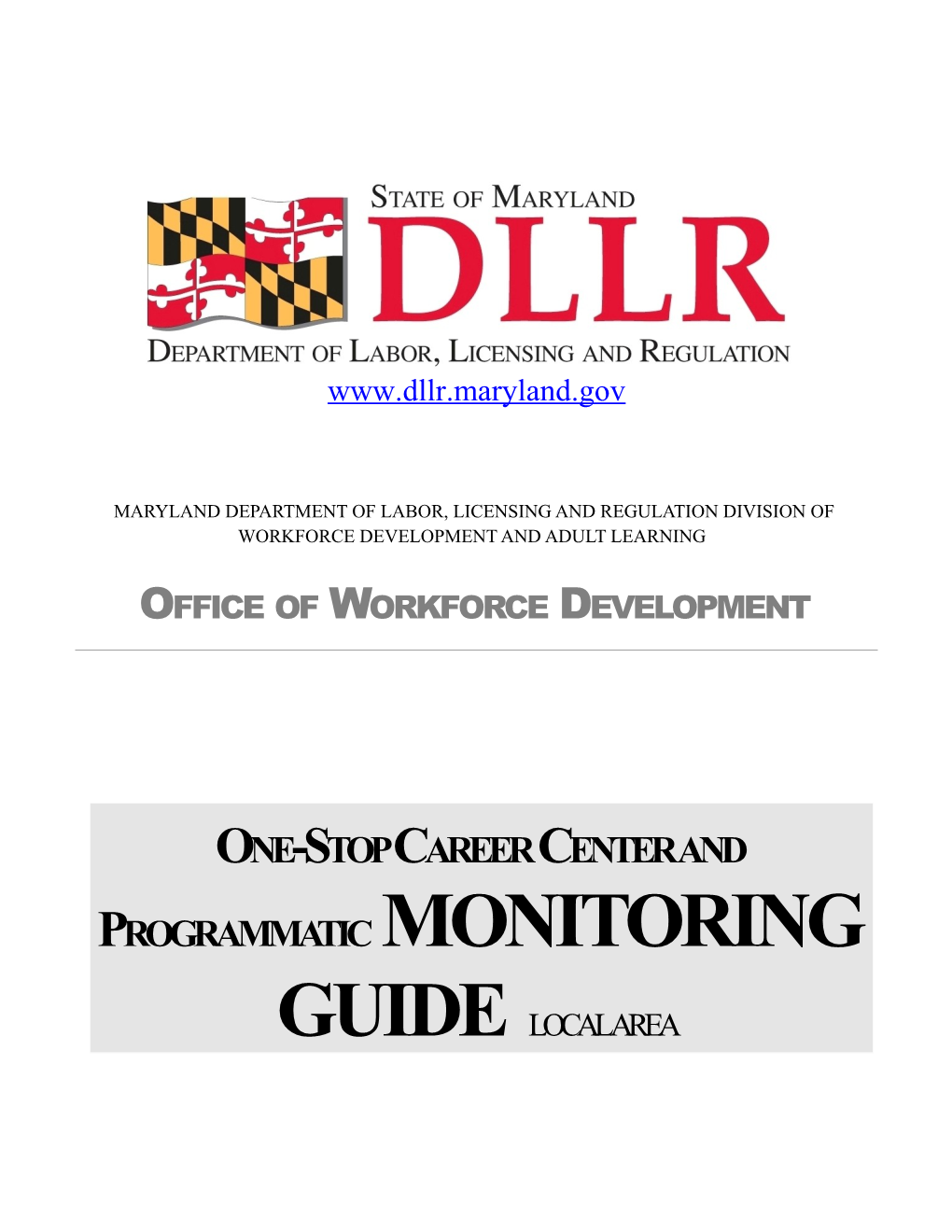 One Stop Career Center and Programmatic Monitoring Guide