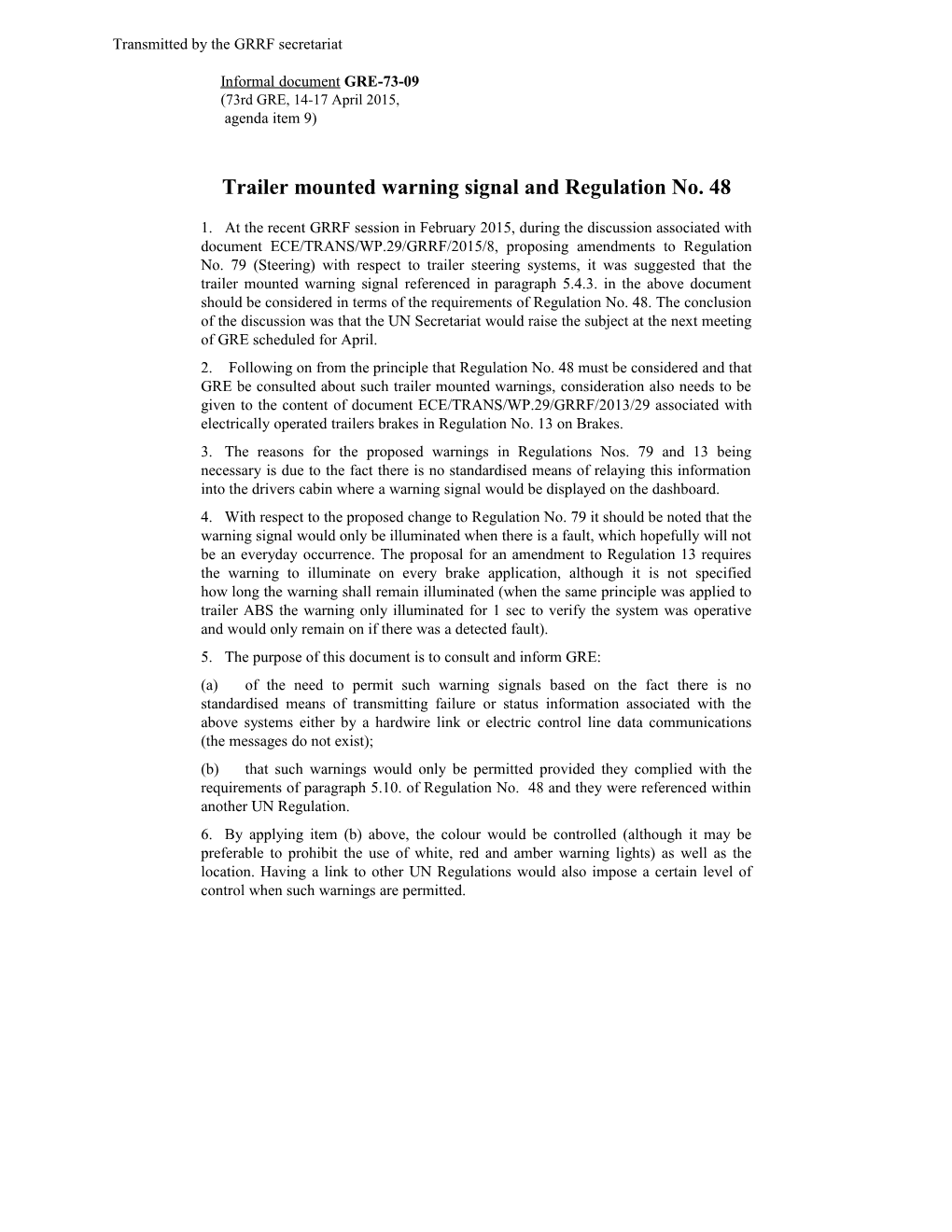 Trailer Mounted Warning Signal and Regulation No. 48