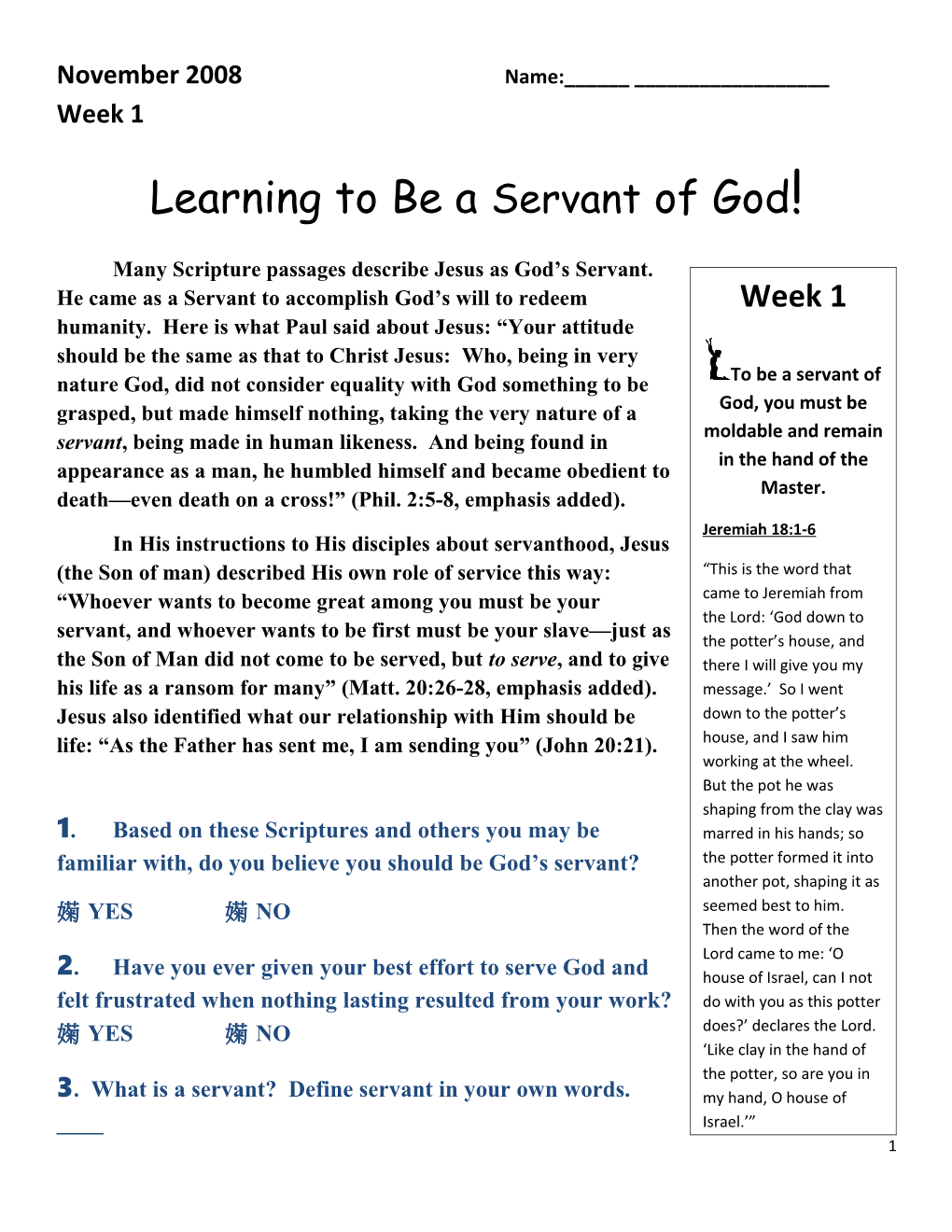 Learning to Be a Servant of God!