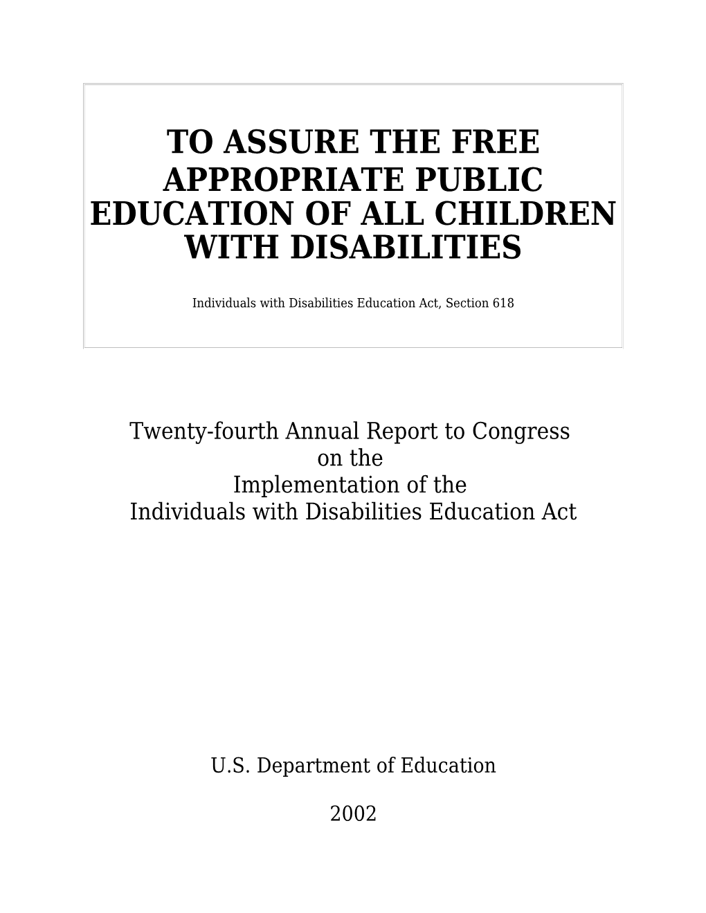 Appropriate Public Education of All Children with Disabilities