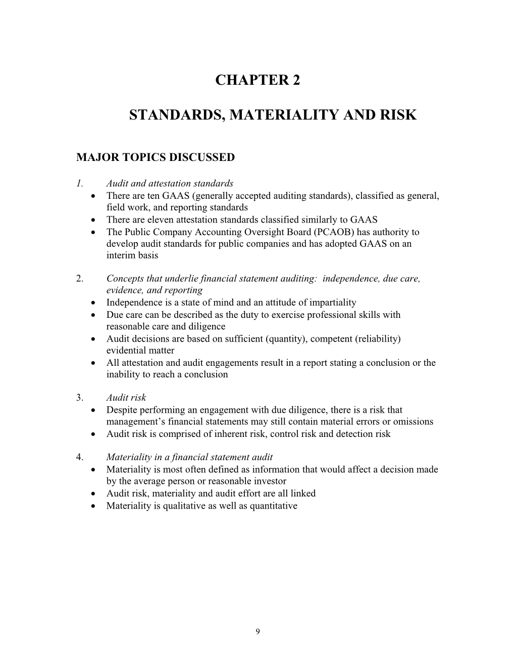 Standards, Materiality and Risk