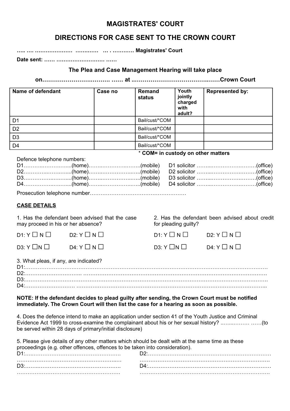 Magistrates' Court Drections for Cases Sent to the Crown Court for Trial