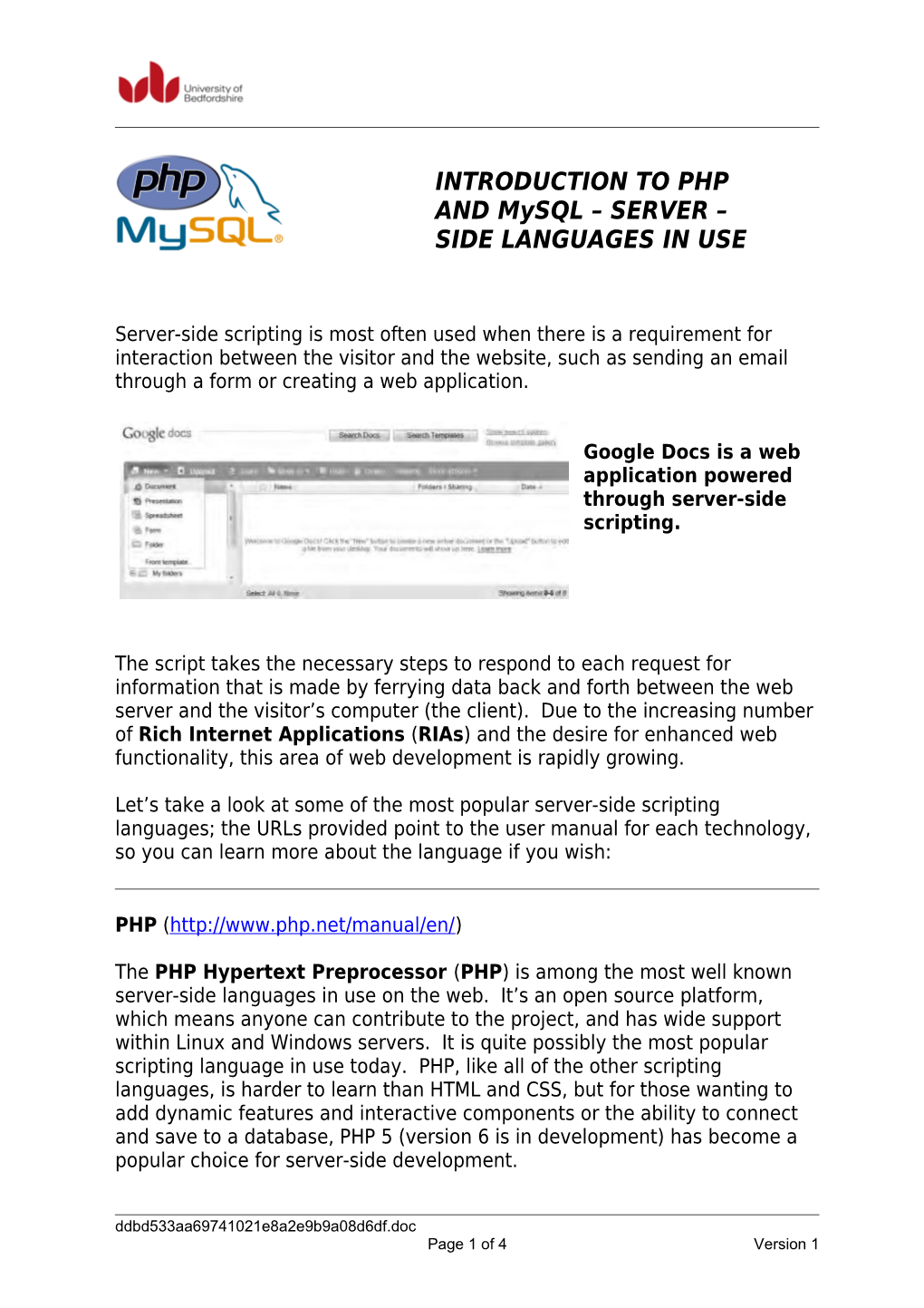 INTRODUCTION to PHP and Mysql SERVER SIDE LANGUAGES in USE
