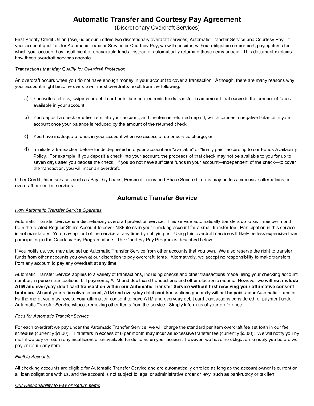 Automatic Transfer and Courtesy Pay Agreement (Discretionary Overdraft Services)