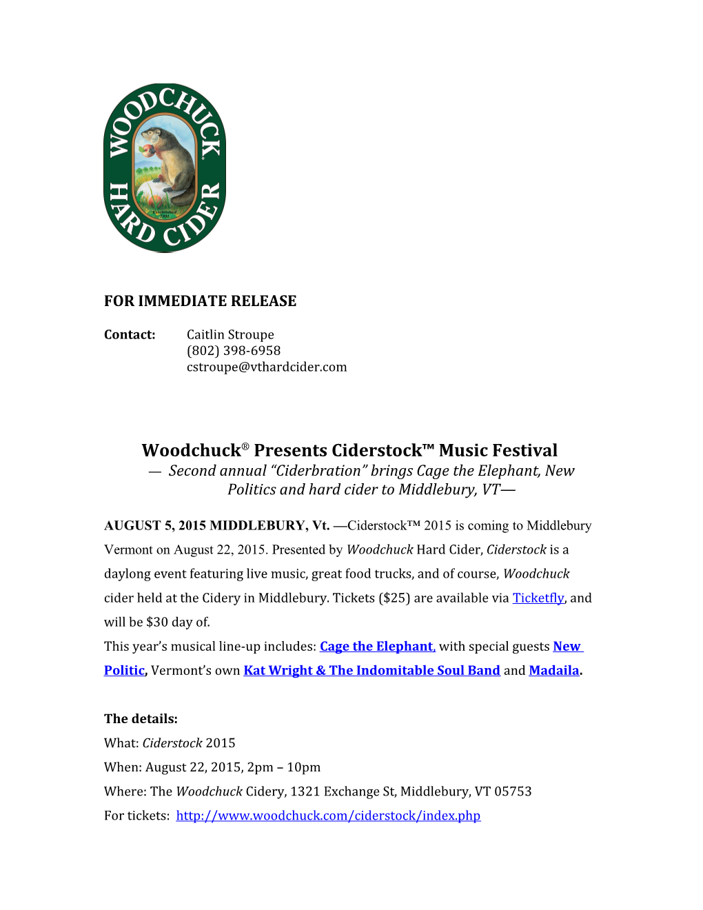 Woodchuck Presents Ciderstock Music Festival