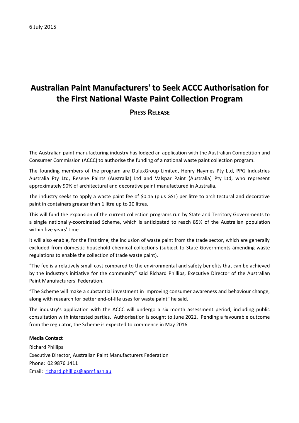 Australian Paint Manufacturers' to Seek ACCC Authorisation for the First National Waste