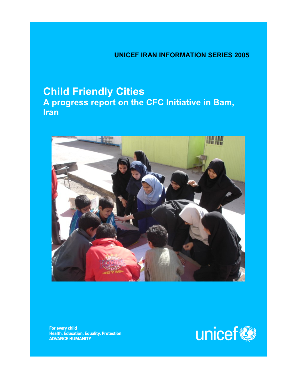 Progress Report on the Child Friendly Cities Initiative in Bam, Iran