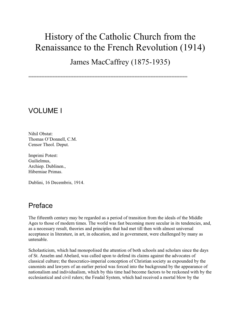 History of the Catholic Church from Therenaissance to the French Revolution (1914)