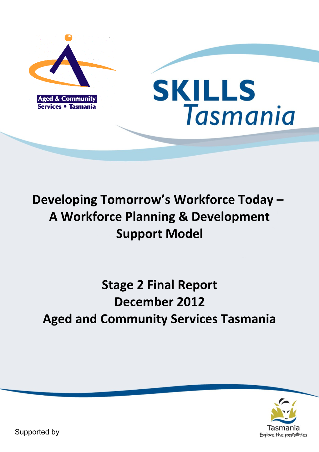 Skills Tasmania Report Cover Page (Inc. Second Blank Page)