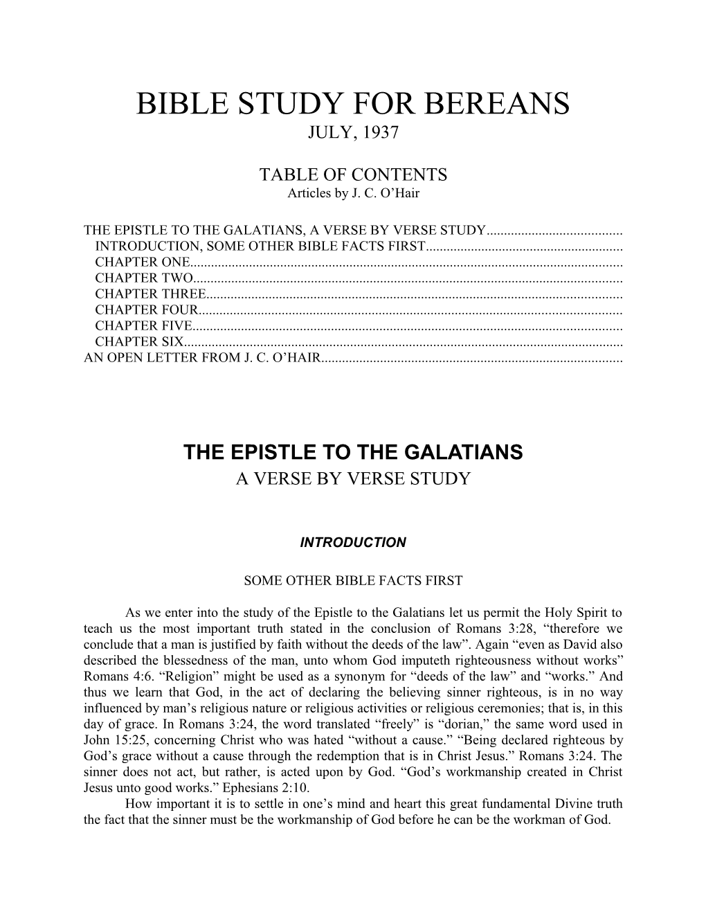 The Study of Galatians Some Other Bible Facts First
