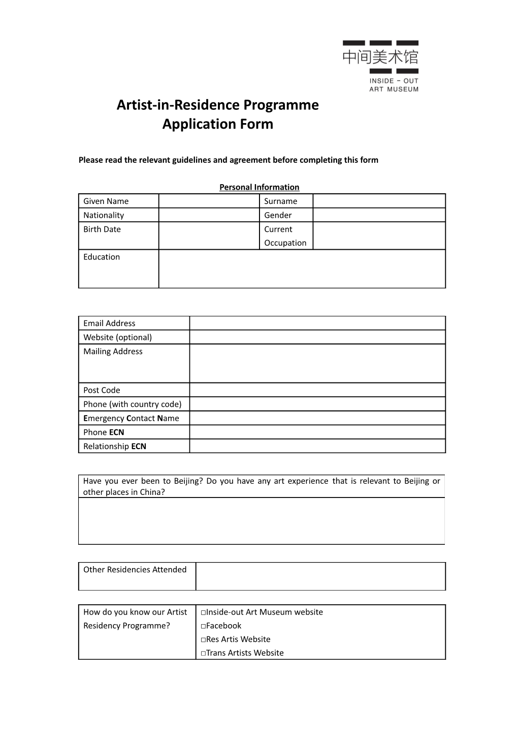 Please Read the Relevant Guidelinesand Agreement Before Completing This Form