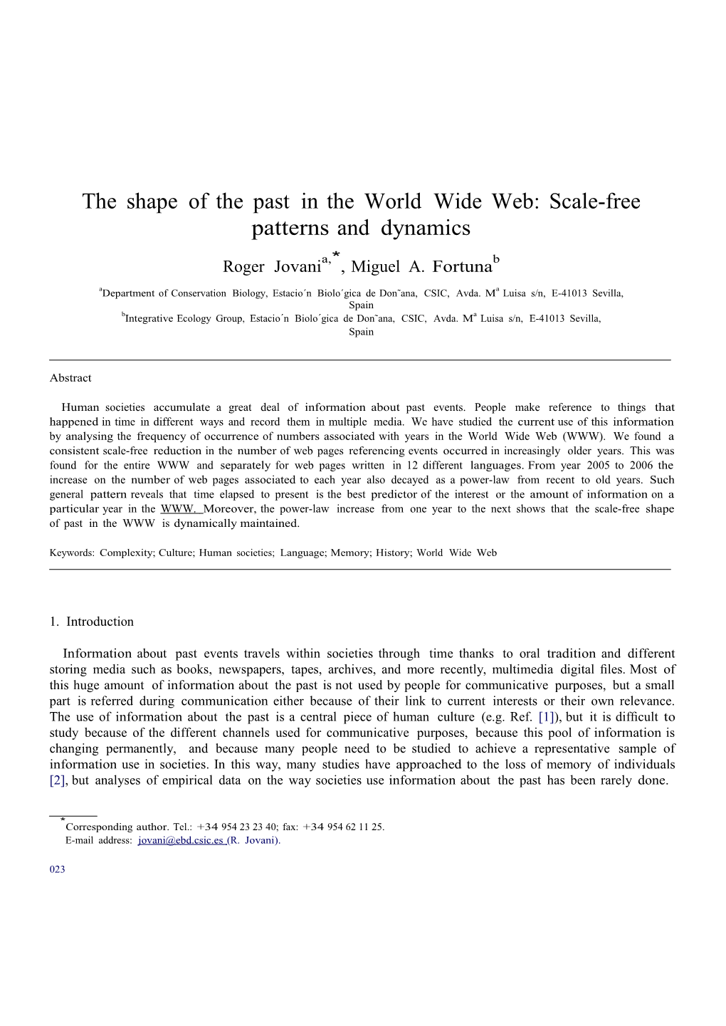 Theshapeofthepastintheworld Wideweb:Scale-Free Patternsanddynamics