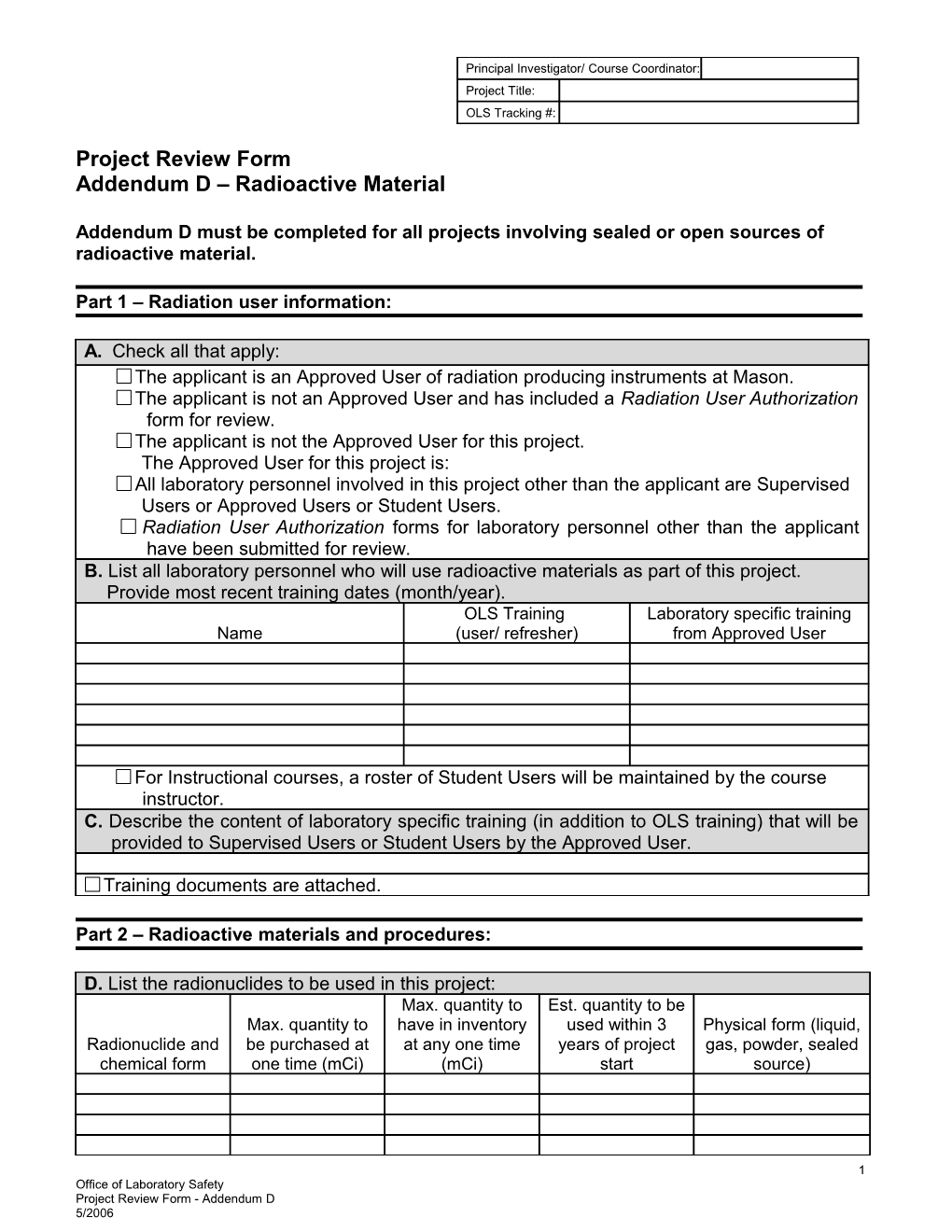 Addendum D Radioactive Material: Complete This Section for All Projects Involving Radioactive