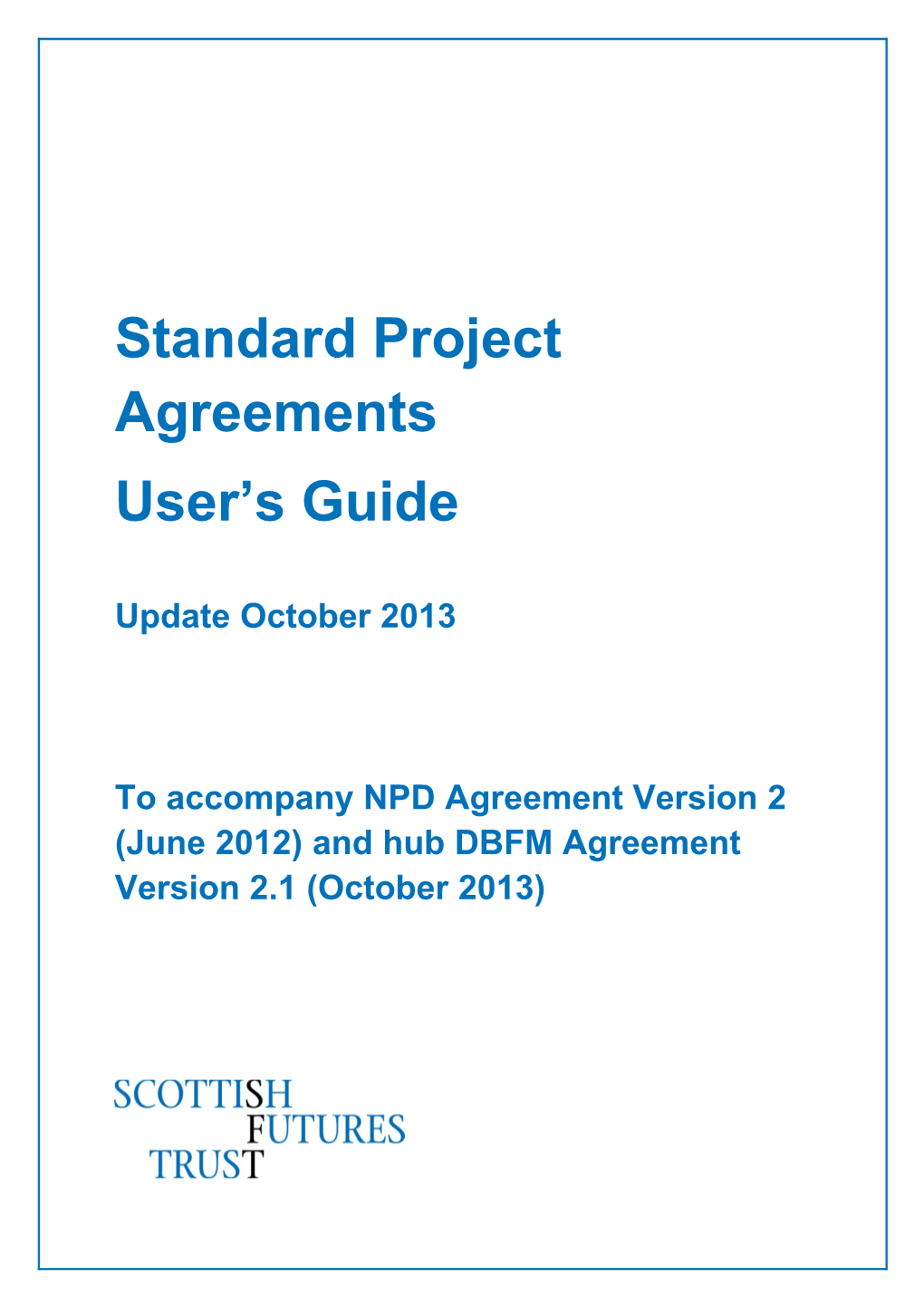 Standard Project Agreements