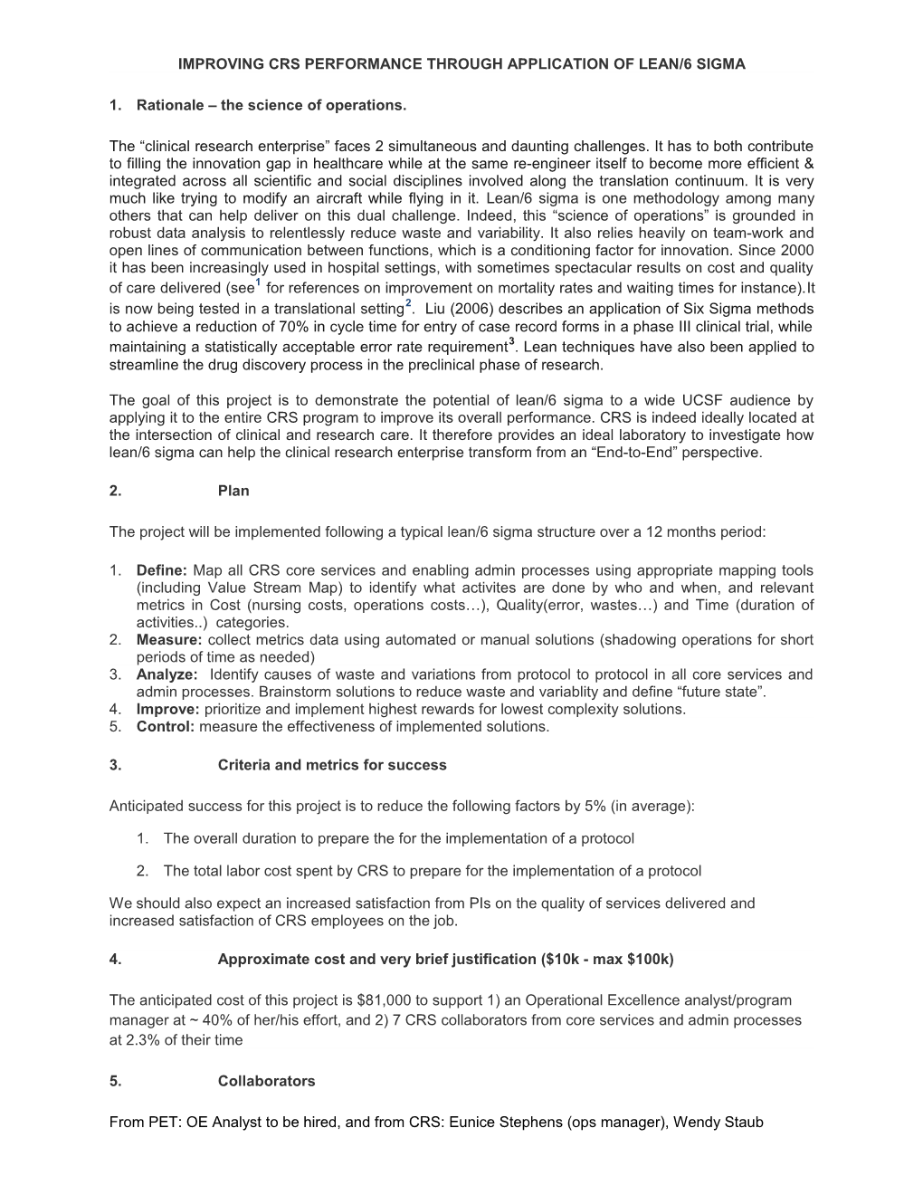 Improving Crs Performance Through Application of Lean/6 Sigma