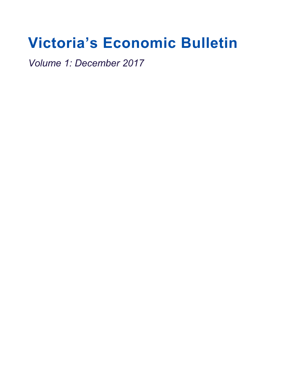 Victoria S Economic Bulletin