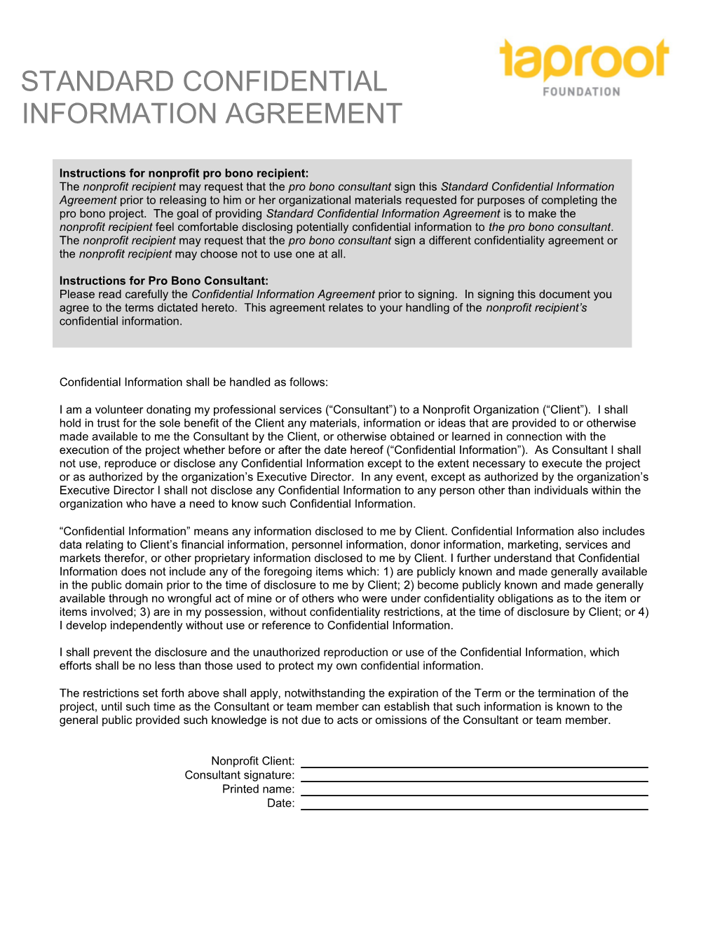 Standard Confidential Information Agreement