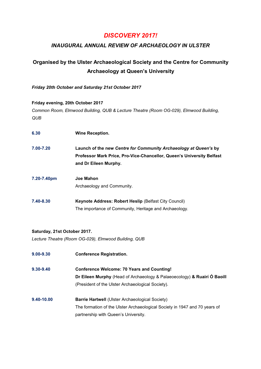 Inaugural Annual Review of Archaeology in Ulster