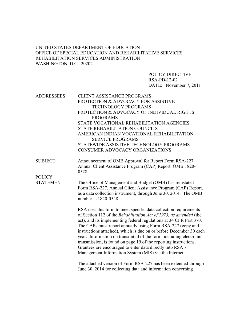 RSA-PD-12-02 Announcement of OMB Approval for Report Form RSA-227, Annual Client Assistance