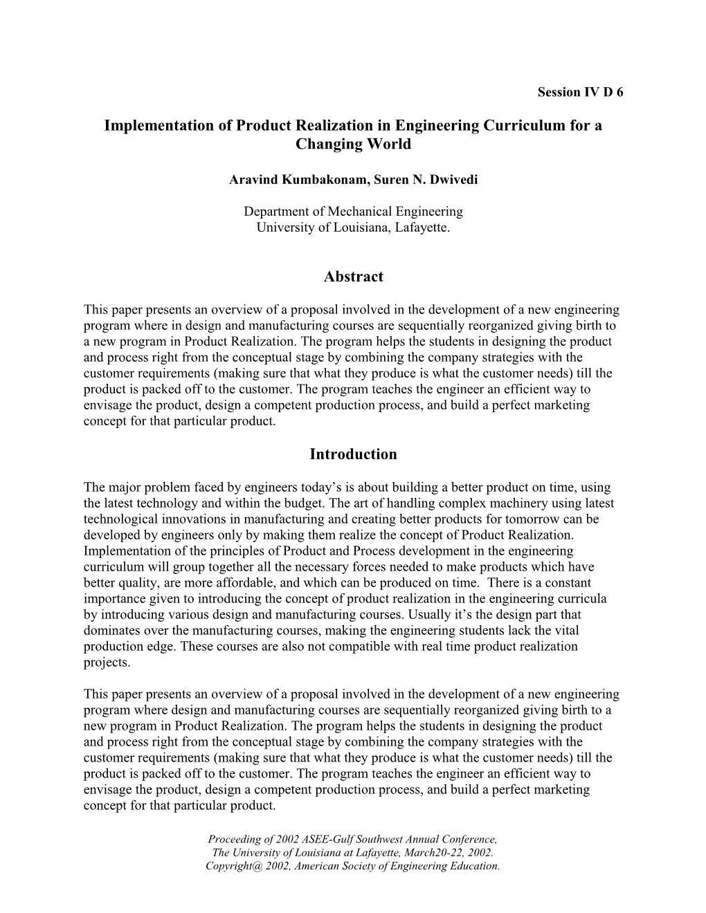 Implementation of Product Realization in Engineering Curriculum for a Changing World