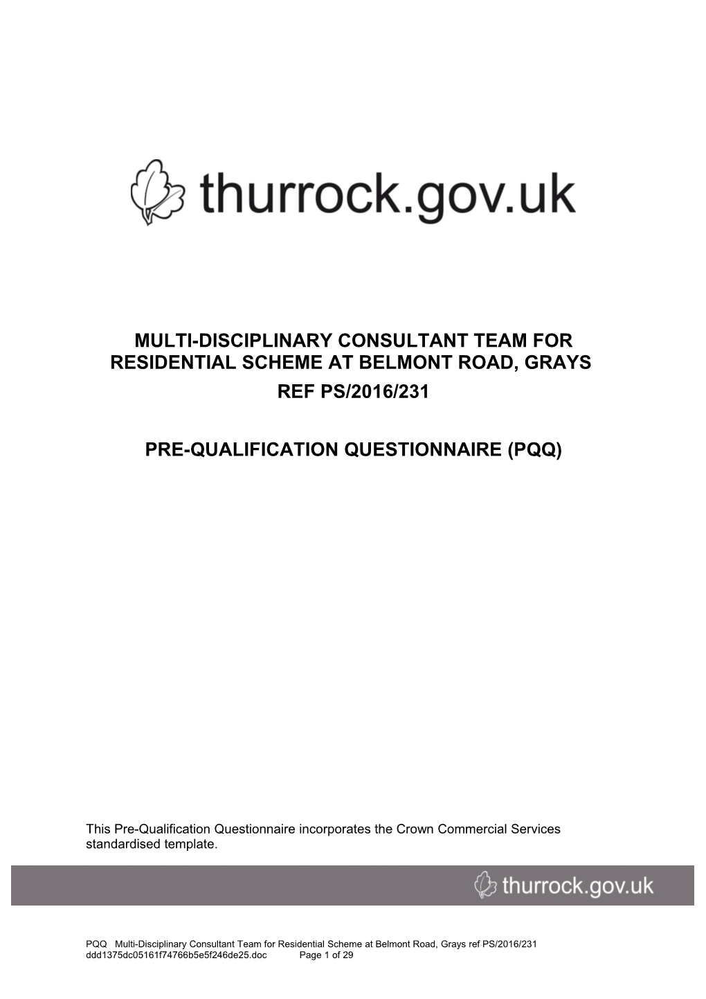 Thurrock Council - Pre-Qualification Questionnaire: Multi-Disciplinary Consultant Team