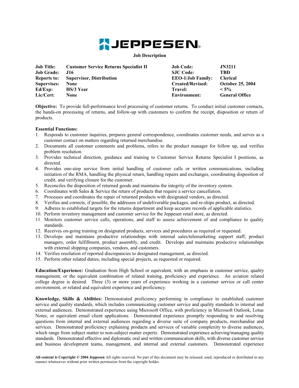 Job Title:Customer Service Returns Specialist Iijob Code:JN3211