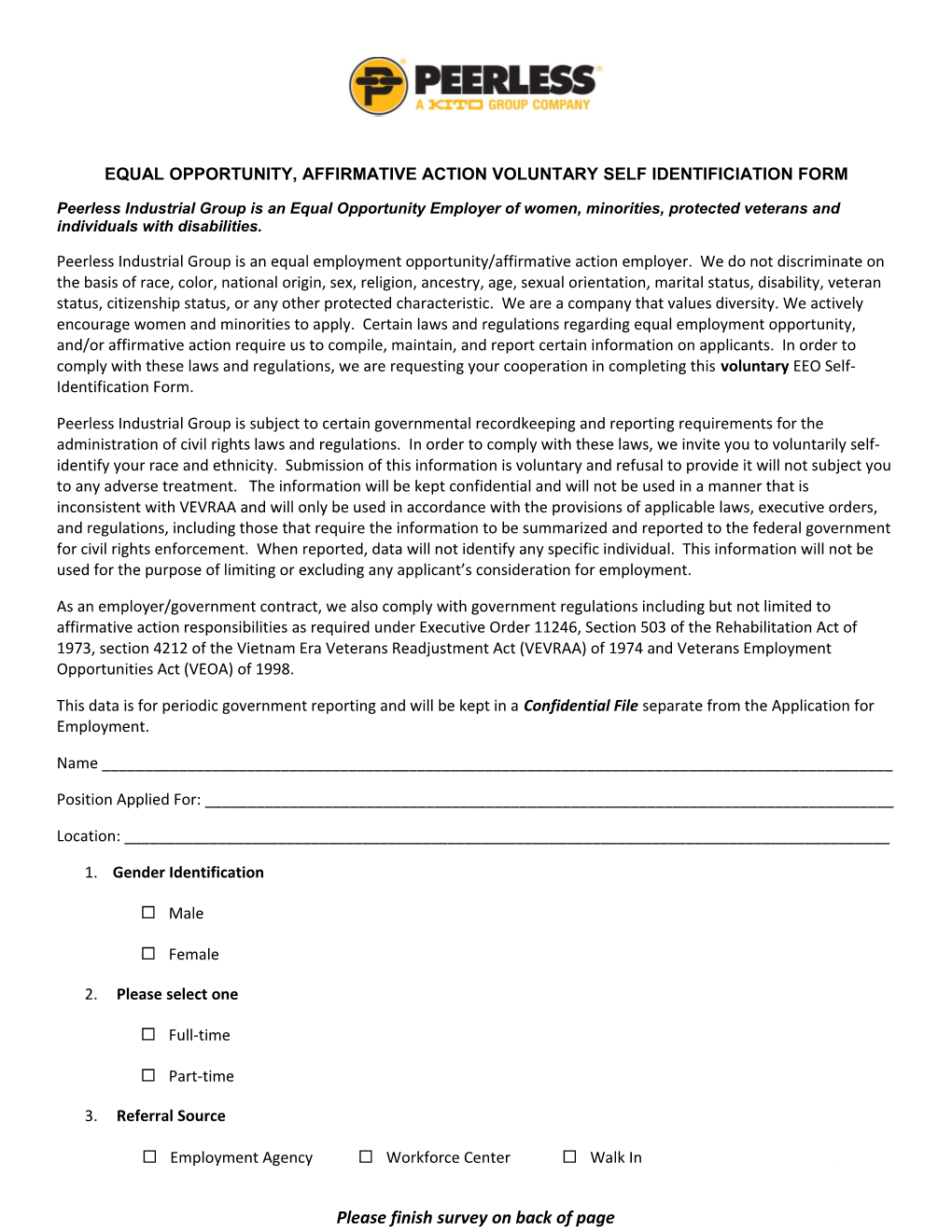 Equal Opportunity, Affirmative Action Voluntary Self Identificiation Form